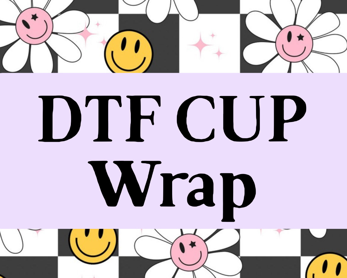 30 DTF CUP WRAPS GRAB BAG